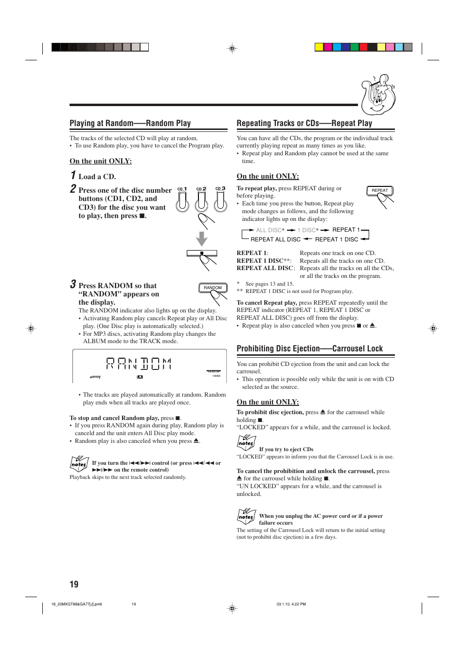 Random play, Repeat play, Prohibit disc eject - carrousel lock | Playing at random—–random play, Repeating tracks or cds—–repeat play, Prohibiting disc ejection—–carrousel lock | JVC MX-GA77 User Manual | Page 22 / 44