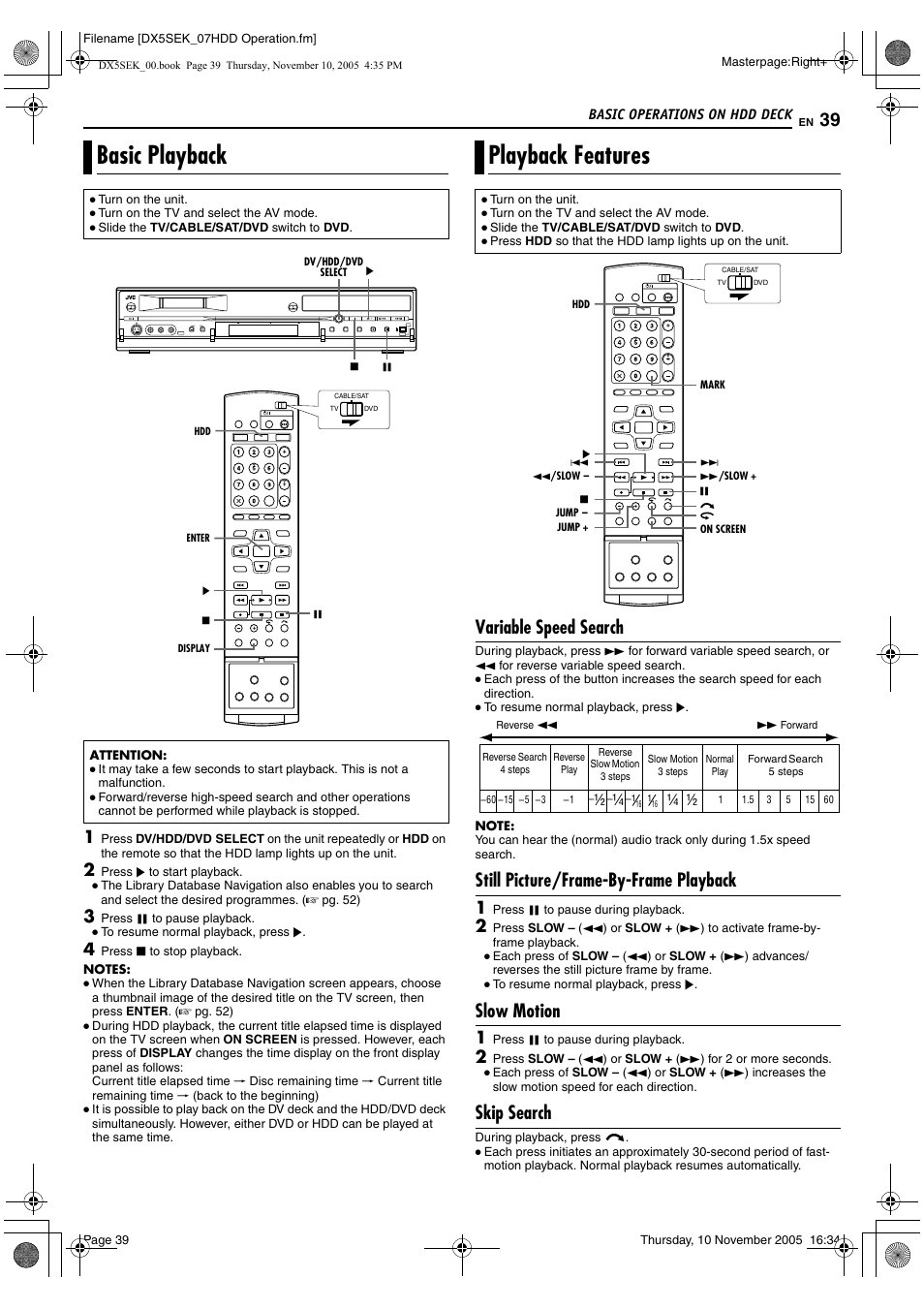 Basic playback playback features, Basic playback, Playback features | Variable speed search, Still picture/frame-by-frame playback, Slow motion, Skip search | JVC DR-DX5SEK User Manual | Page 39 / 92