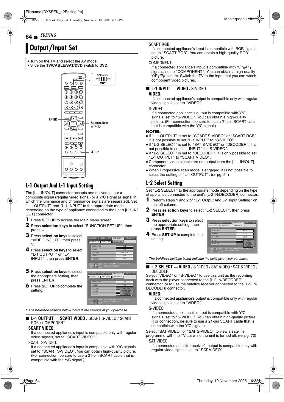 Output/input set, A pg. 64), A pg. 64). pro | L-1 output and l-1 input setting, L-2 select setting, Editing, L-1 output, Scart video, L-1 input, Video | JVC DR-DX5SEK User Manual | Page 64 / 92