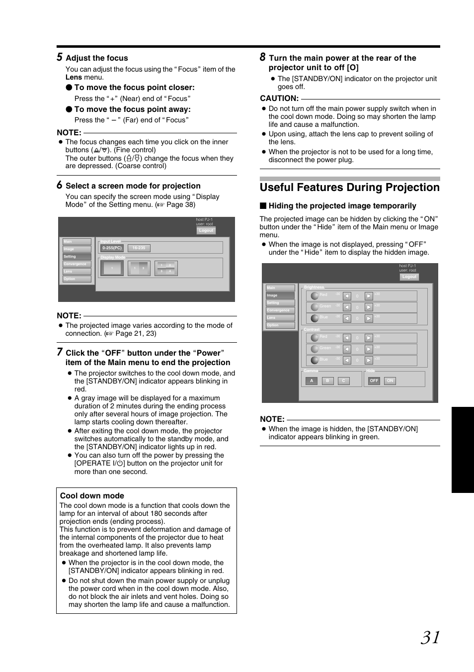 Useful features during projection, Adjust the focus, Select a screen mode for projection | Caution, Hiding the projected image temporarily, Cool down mode | JVC DLA-SH7NL User Manual | Page 31 / 64