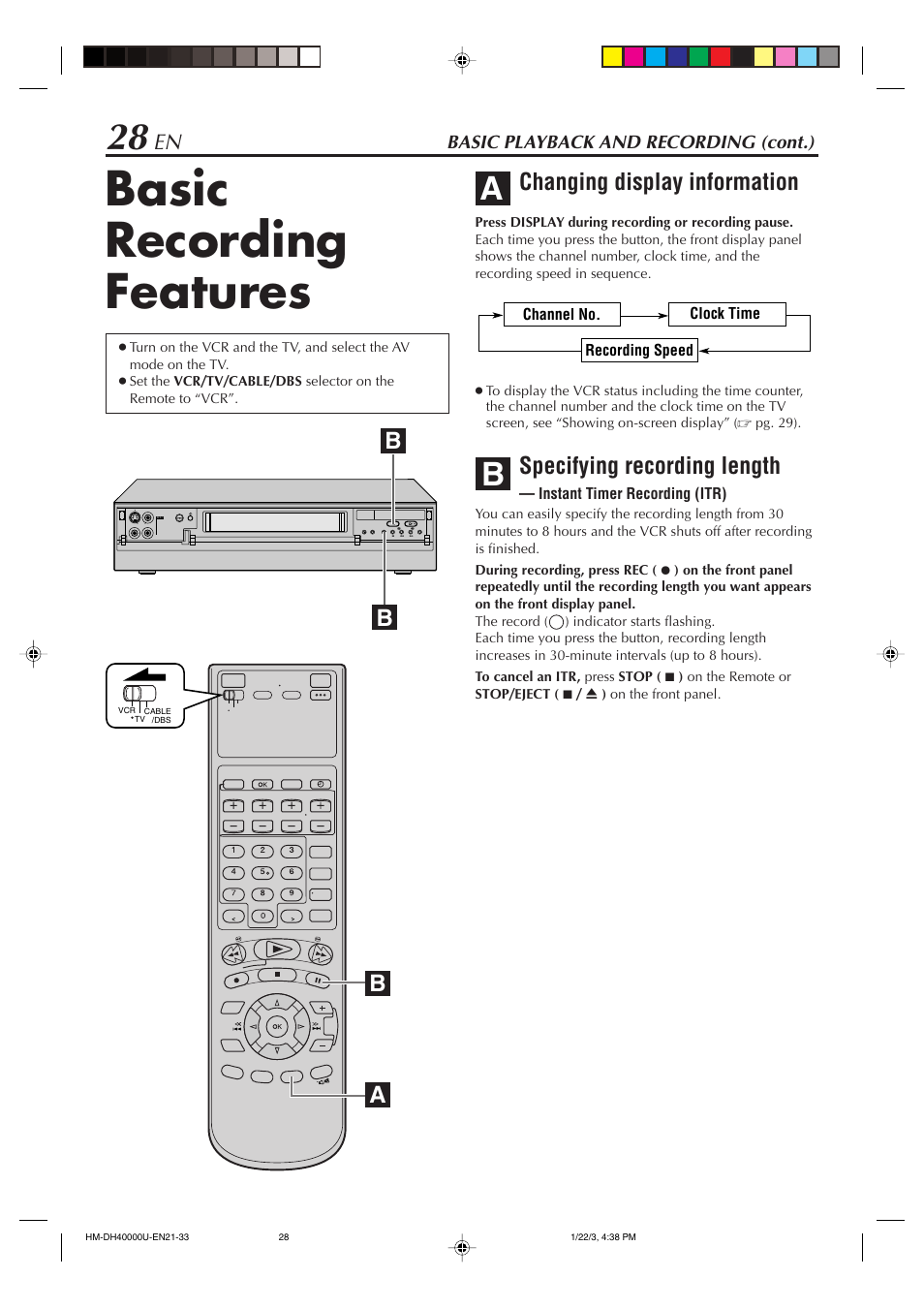 Basic recording features, Changing display information, Specifying recording length | JVC HM-DH40000U User Manual | Page 28 / 92
