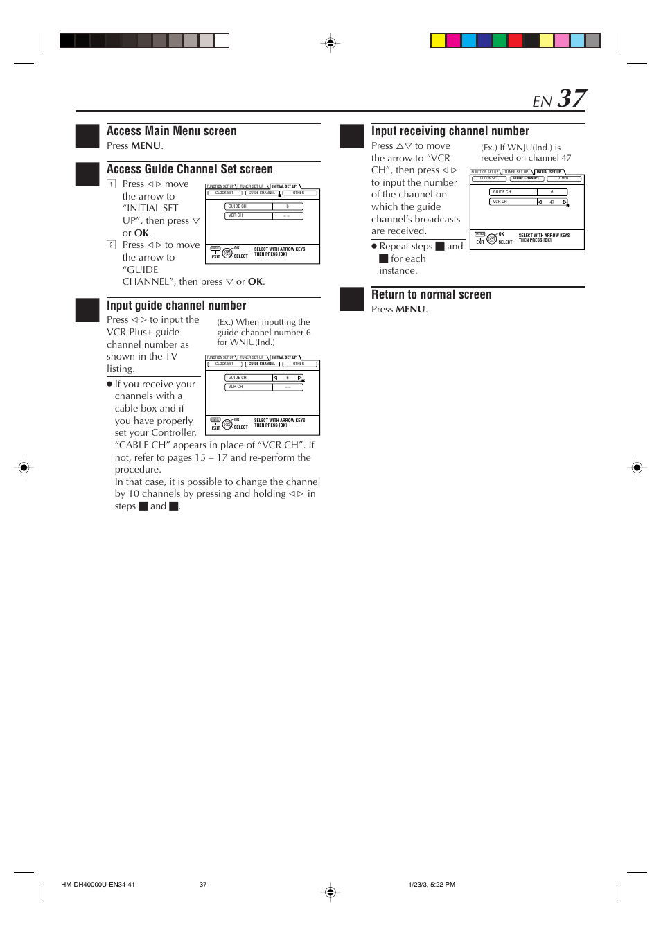 Access main menu screen, Access guide channel set screen, Input guide channel number | Input receiving channel number, Return to normal screen | JVC HM-DH40000U User Manual | Page 37 / 92