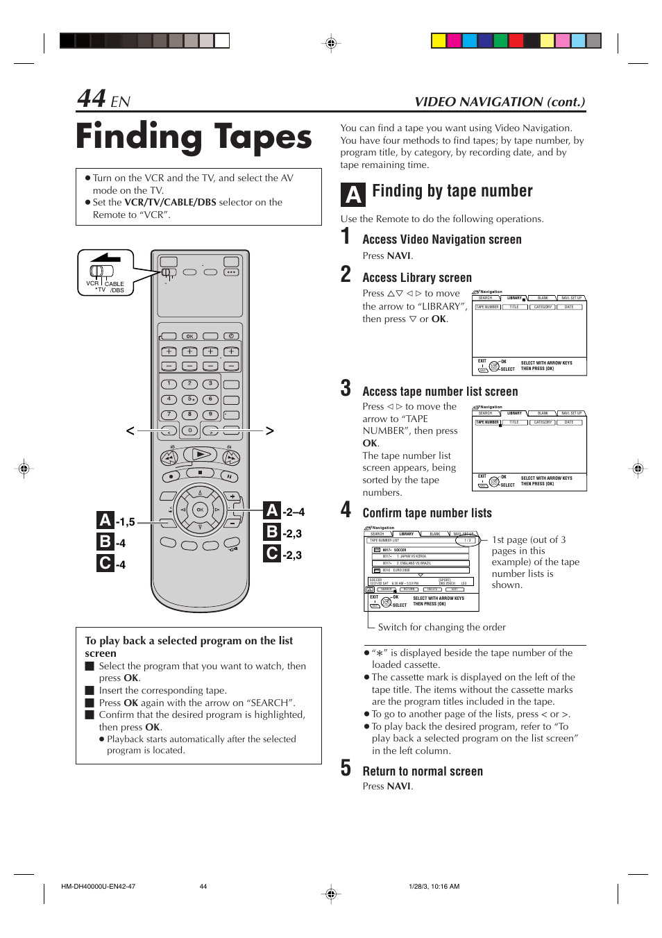 Finding tapes, Finding by tape number, Video navigation (cont.) | Access video navigation screen, Access library screen, Access tape number list screen, Confirm tape number lists, Return to normal screen | JVC HM-DH40000U User Manual | Page 44 / 92