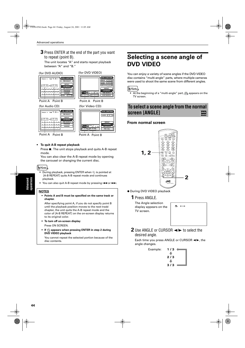 Selecting a scene angle of dvd video, Press angle, Ad va nc e d op er atio n s | During dvd video playback, Point a point b (for dvd audio), For dvd video) point a point b, Point a point b (for video cd), For audio cd) point a point b, Advanced operations, 1*errn 3djh )ulgd\ $xjxvw $0 | JVC XV-FA92SL User Manual | Page 46 / 74