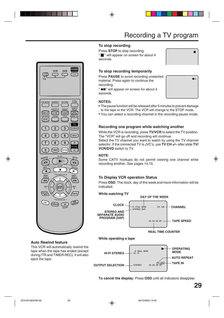 Recording a tv program, Auto rewind feature, Recording one program while watching another | JVC HR-XVC15U User Manual | Page 29 / 64
