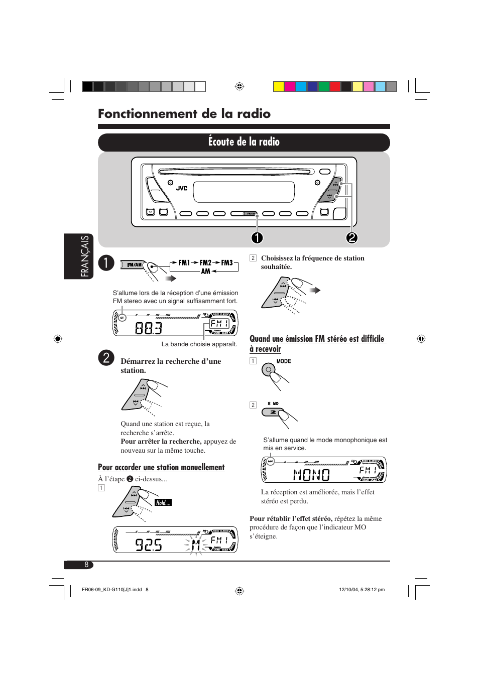 Fonctionnement de la radio, Écoute de la radio | JVC 1004DTSMDTJEIN User Manual | Page 44 / 56