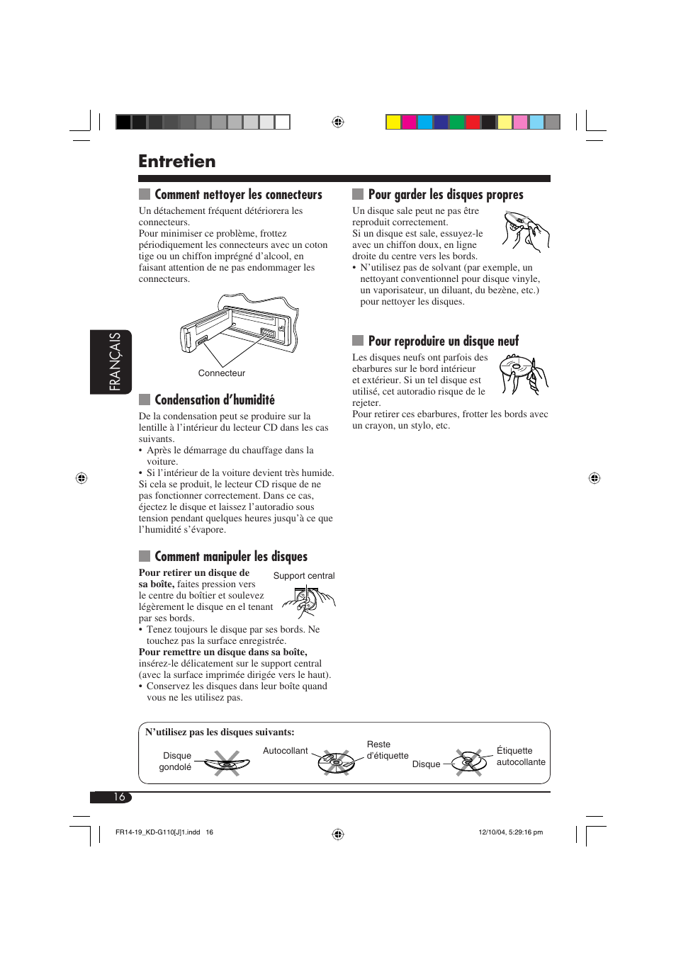 Entretien, Fran ç ais, Comment nettoyer les connecteurs | Condensation d’humidité, Comment manipuler les disques, Pour garder les disques propres, Pour reproduire un disque neuf | JVC 1004DTSMDTJEIN User Manual | Page 52 / 56