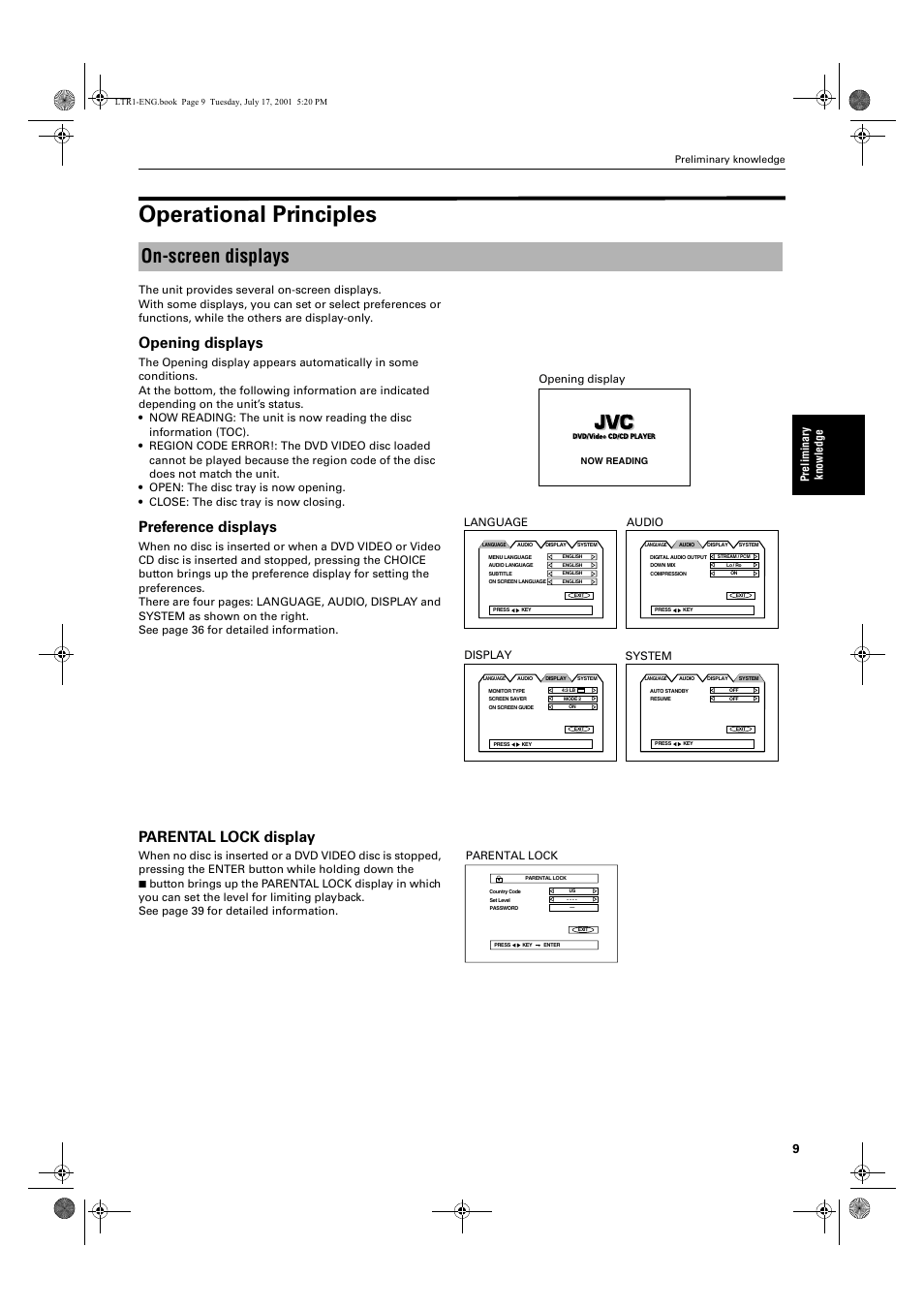 Operational principles, On-screen displays, Opening displays | Preference displays, Parental lock display, Pre lim in ar y know le dg e, System, Parental lock, Display, Audio | JVC XV-LTR1 User Manual | Page 11 / 50