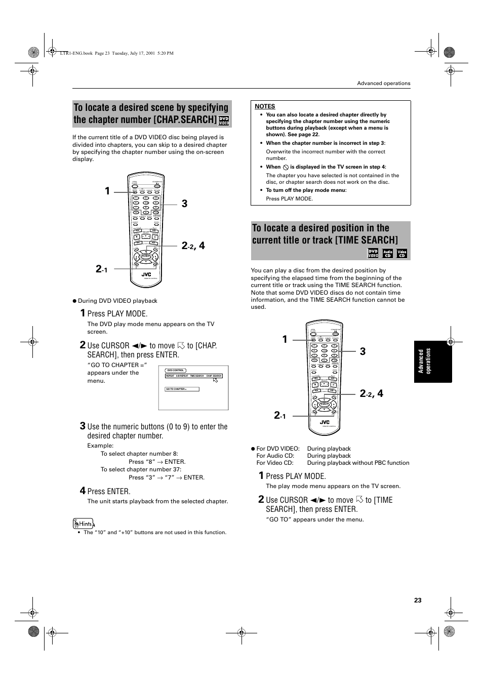 Press play mode, Press enter, The dvd play mode menu appears on the tv screen | Go to chapter =” appears under the menu, The unit starts playback from the selected chapter, The play mode menu appears on the tv screen, Go to” appears under the menu | JVC XV-LTR1 User Manual | Page 25 / 50