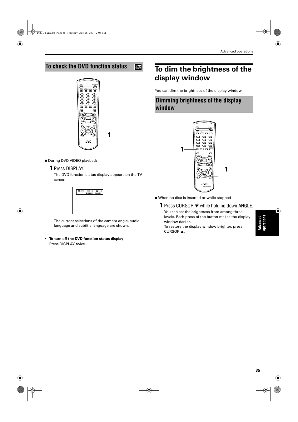 Dimming brightness of the display window, Press display, Press cursor ∞ while holding down angle | Advanced operations | JVC XV-LTR1 User Manual | Page 37 / 50