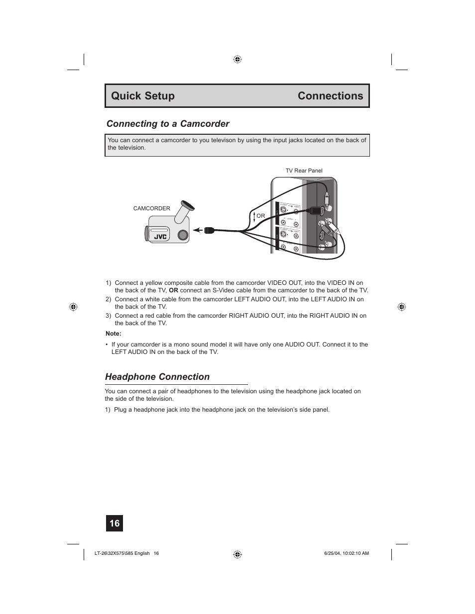 Quick setup connections, Connecting to a camcorder headphone connection | JVC T-26X585 User Manual | Page 16 / 72