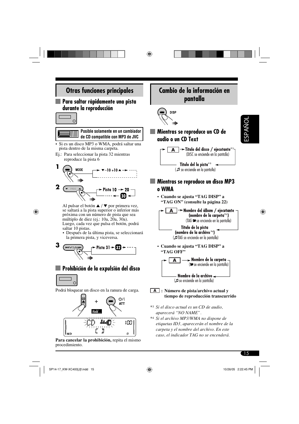 Otras funciones principales, Cambio de la información en pantalla, Español | Prohibición de la expulsión del disco | JVC Model KW-XC400J User Manual | Page 47 / 98