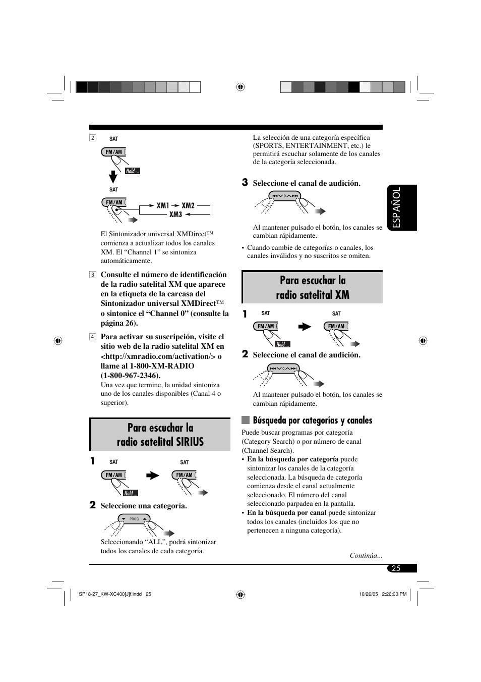 Para escuchar la radio satelital xm, Para escuchar la radio satelital sirius, Español | Búsqueda por categorías y canales | JVC Model KW-XC400J User Manual | Page 57 / 98