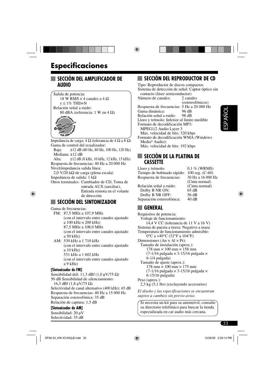 Especificaciones, Español, Sección del reproductor de cd | Sección de la platina de cassette, General, Sección del amplificador de audio, Sección del sintonizador | JVC Model KW-XC400J User Manual | Page 65 / 98