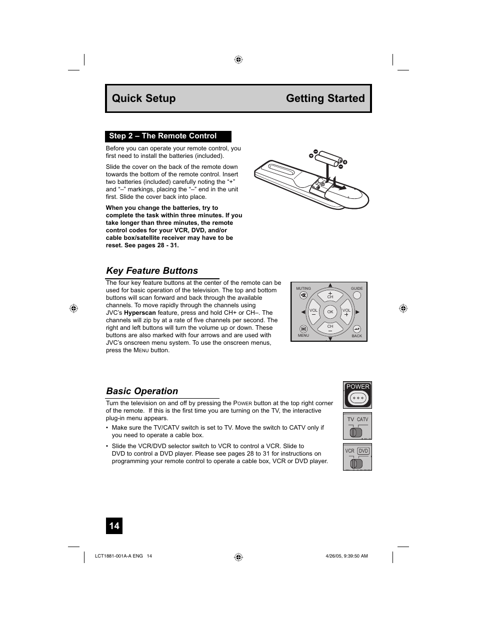 Quick setup getting started, Key feature buttons, Basic operation | Step 2 – the remote control | JVC 0405TNH-II-IM User Manual | Page 14 / 88