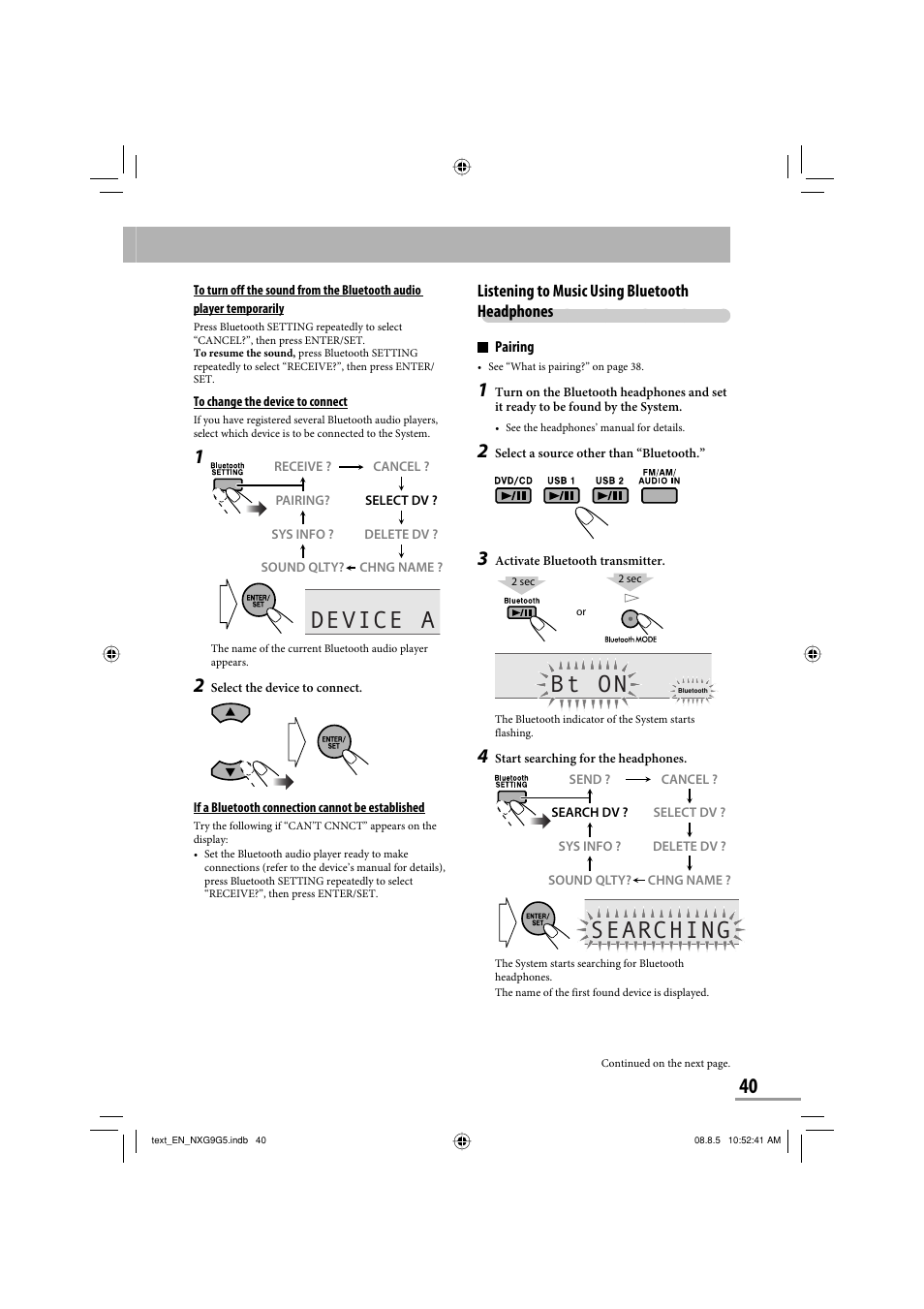 Device a, Bt on, Searching | Listening to music using bluetooth headphones | JVC CA-NXG9 User Manual | Page 43 / 132