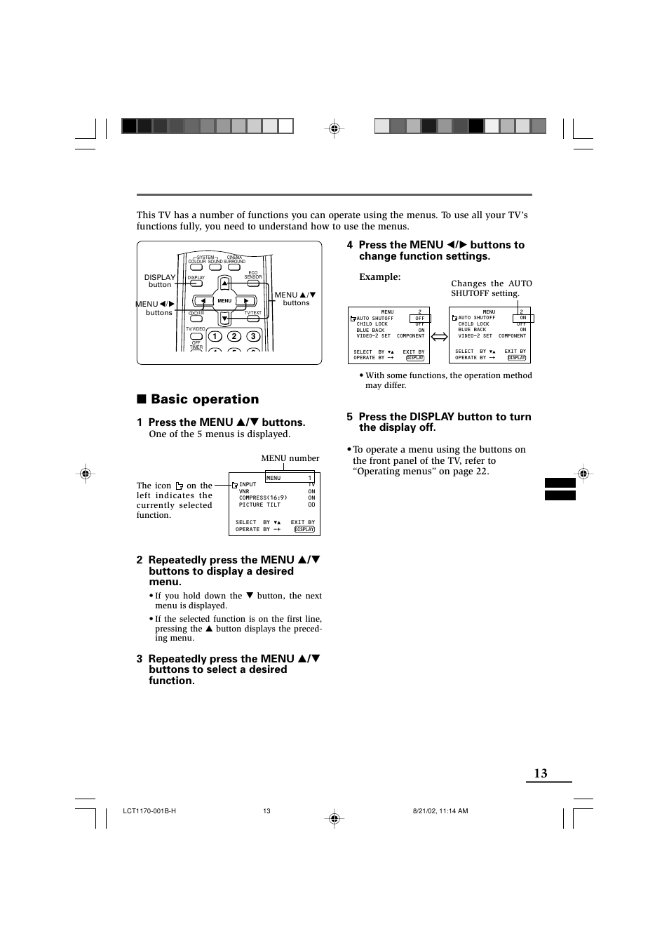 Using the tv’s menus, Basic operation, 1 press the menu t buttons | Buttons to change function settings, 5 press the display button to turn the display off | JVC AV-29WX3 User Manual | Page 13 / 72