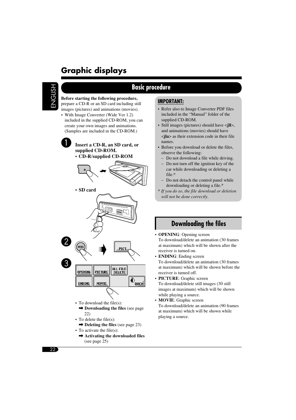 Graphic displays, Basic procedure for adding graphic files, Downloading the ﬁles | Basic procedure | JVC KD-LHX550 User Manual | Page 22 / 86