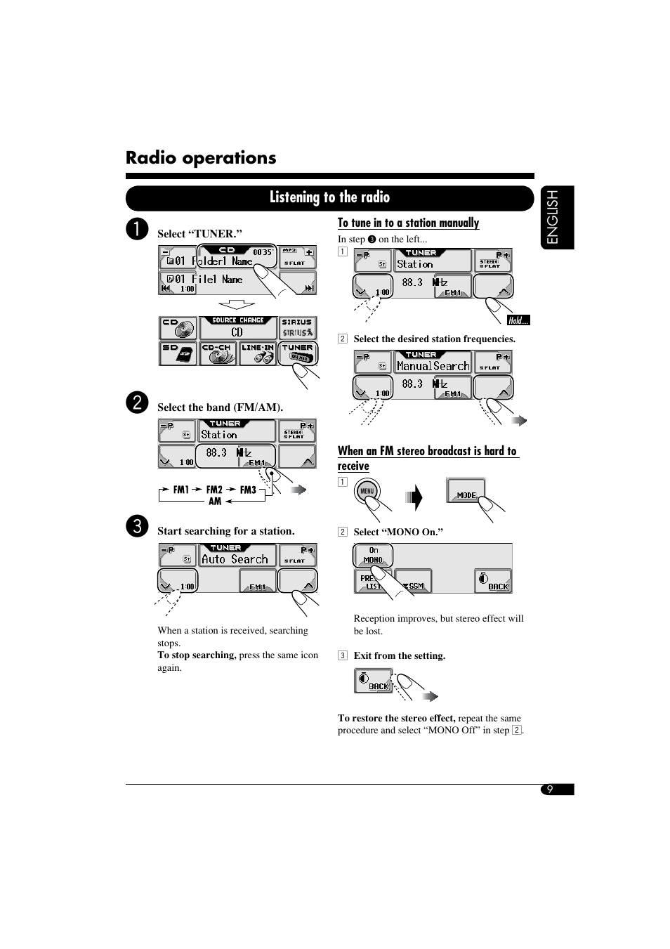 Radio operation, Select as the source, Band select | Auto tune, Manual tune, Mono mode, Radio operations, Listening to the radio | JVC KD-LHX550 User Manual | Page 9 / 86