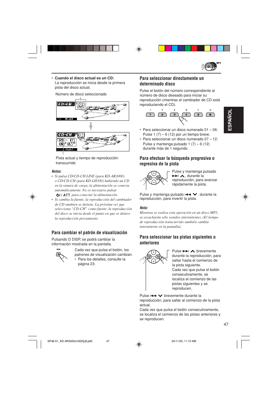 Esp añol, Para cambiar el patrón de visualización, Para seleccionar directamente un determinado disco | JVC GET0201-001A User Manual | Page 103 / 171