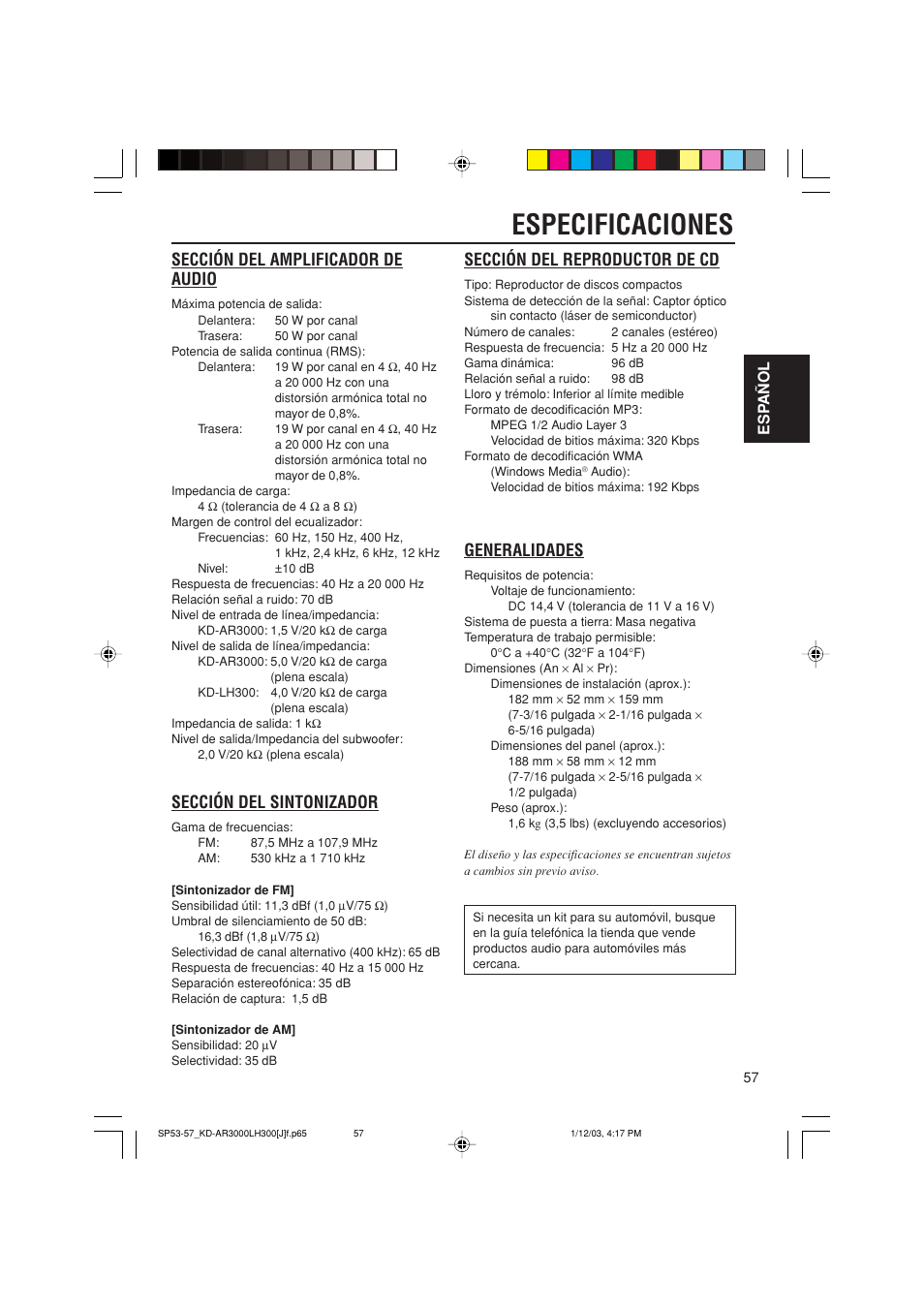 Especificaciones, Sección del amplificador de audio, Sección del sintonizador | Sección del reproductor de cd, Generalidades, Esp añol | JVC GET0201-001A User Manual | Page 113 / 171
