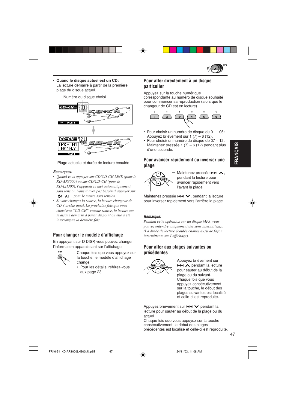 Français, Pour changer le modèle d’affichage, Pour aller directement à un disque particulier | Pour avancer rapidement ou inverser une plage, Pour aller aux plages suivantes ou précédentes | JVC GET0201-001A User Manual | Page 159 / 171