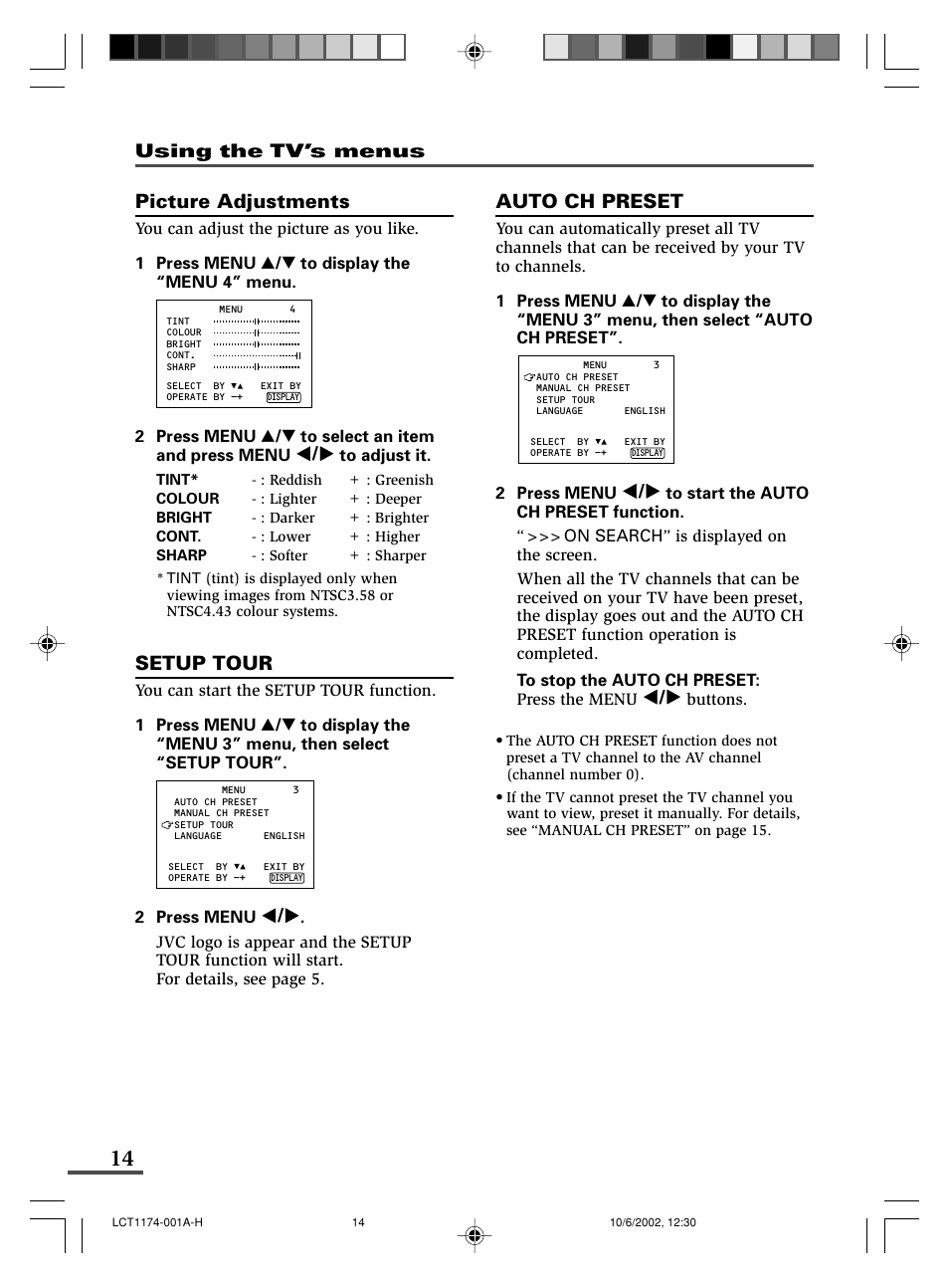 Picture adjustments, Setup tour, Auto ch preset | Using the tv’s menus | JVC AV-14FMT3 User Manual | Page 14 / 64
