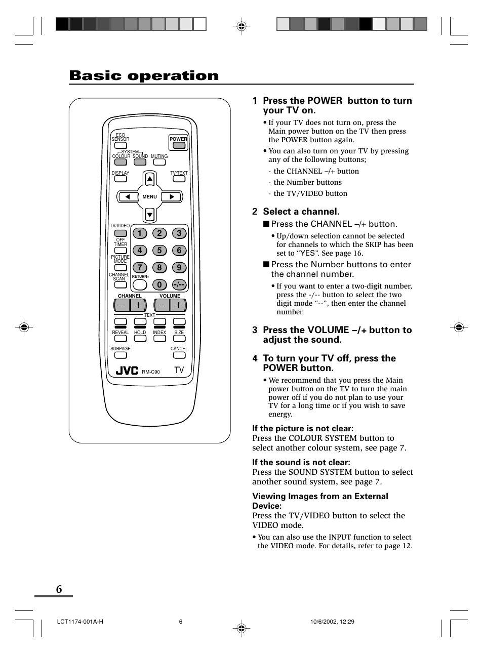 Basic operation, 1 press the power button to turn your tv on, 2 select a channel | JVC AV-14FMT3 User Manual | Page 6 / 64