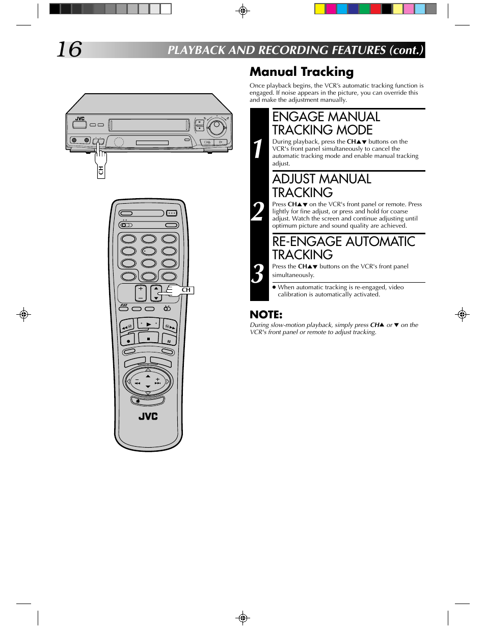 Engage manual tracking mode, Adjust manual tracking, Re-engage automatic tracking | JVC HR-J430KR User Manual | Page 16 / 44
