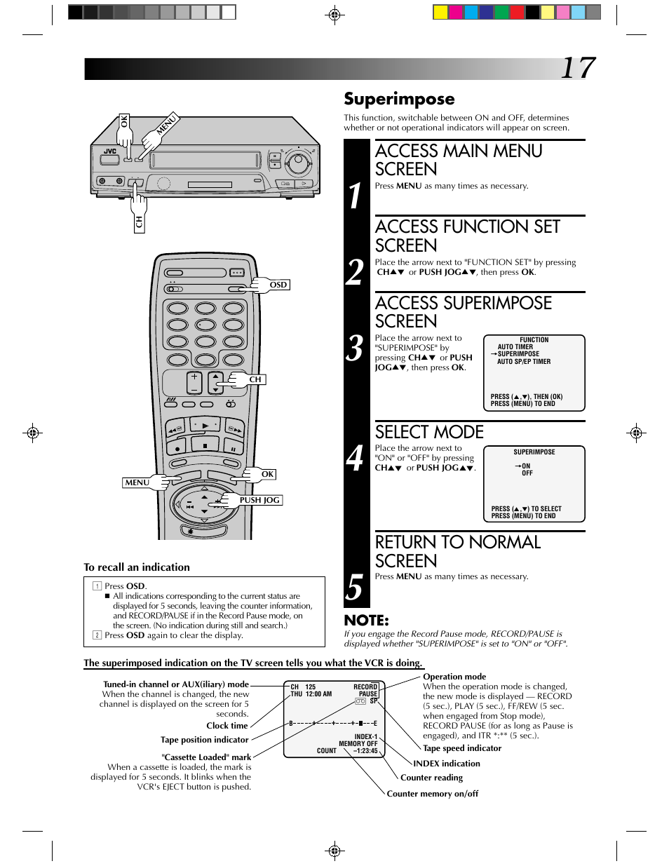 Access main menu screen, Access function set screen, Access superimpose screen | Select mode, Return to normal screen, Superimpose | JVC HR-J430KR User Manual | Page 17 / 44