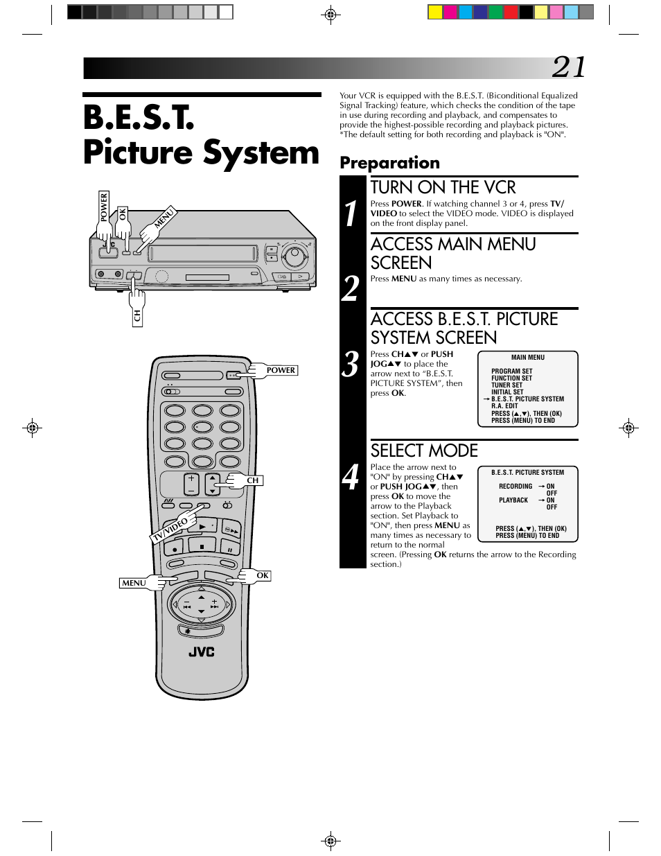 B.e.s.t. picture system, Turn on the vcr, Access main menu screen | Access b.e.s.t. picture system screen, Select mode, Preparation | JVC HR-J430KR User Manual | Page 21 / 44