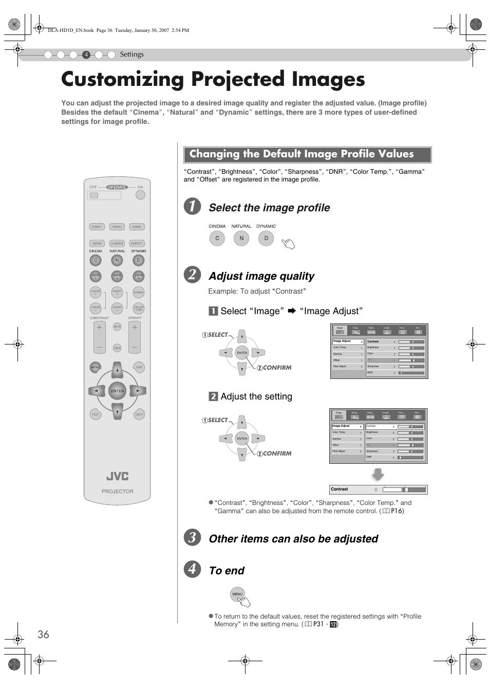Customizing projected images, Changing the default image profile values, Select the image profile | Adjust image quality, Other items can also be adjusted | JVC DLA-HD1 User Manual | Page 36 / 55