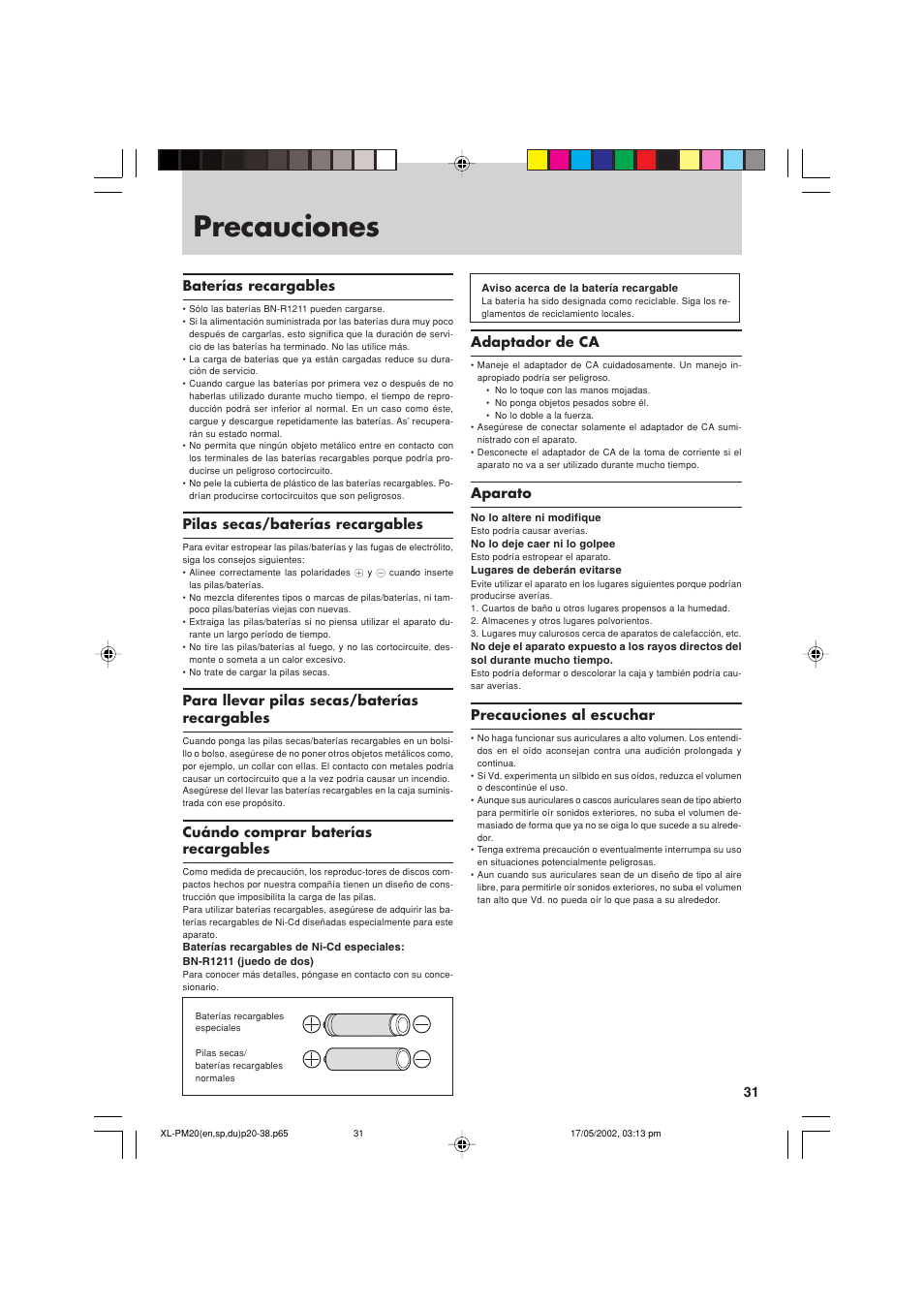 Precauciones, Baterías recargables, Pilas secas/baterías recargables | Para llevar pilas secas/baterías recargables, Cuándo comprar baterías recargables, Adaptador de ca, Aparato, Precauciones al escuchar | JVC XL-PM20SL User Manual | Page 31 / 44