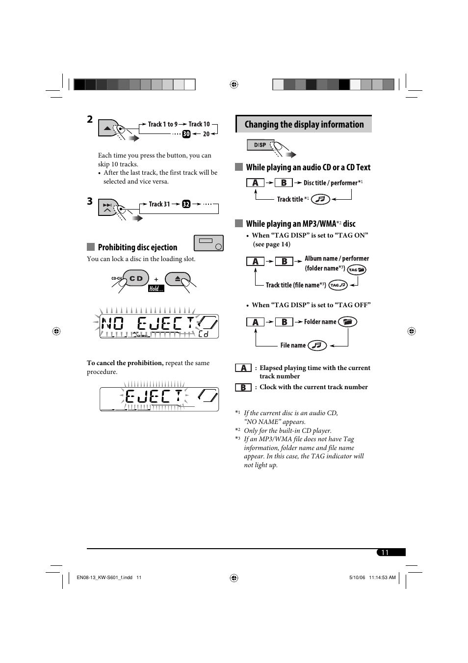 Changing the display information, Disc, Prohibiting disc ejection | JVC CD Receiver KW-S601 User Manual | Page 11 / 26