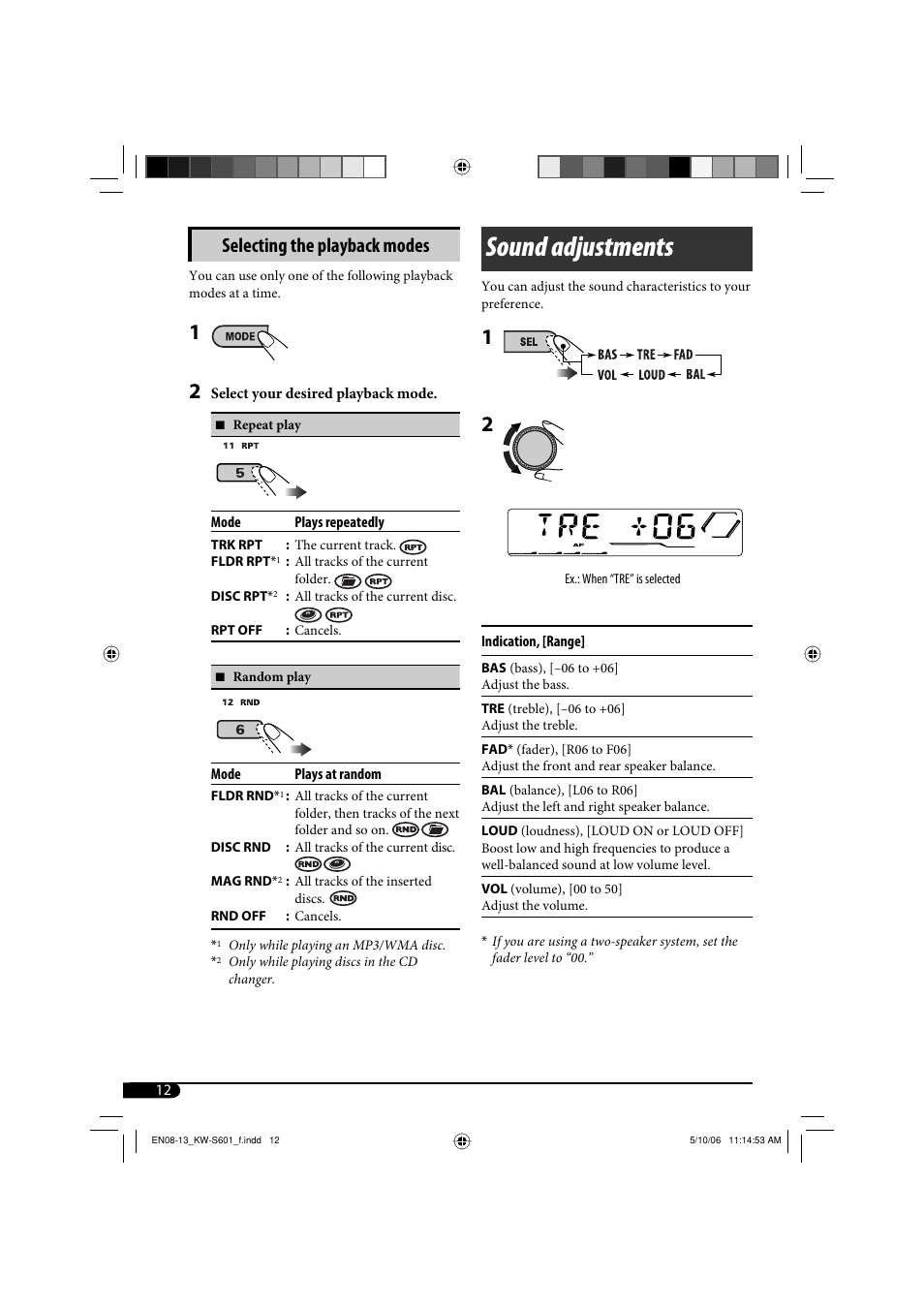 Sound adjustments, Selecting the playback modes | JVC CD Receiver KW-S601 User Manual | Page 12 / 26