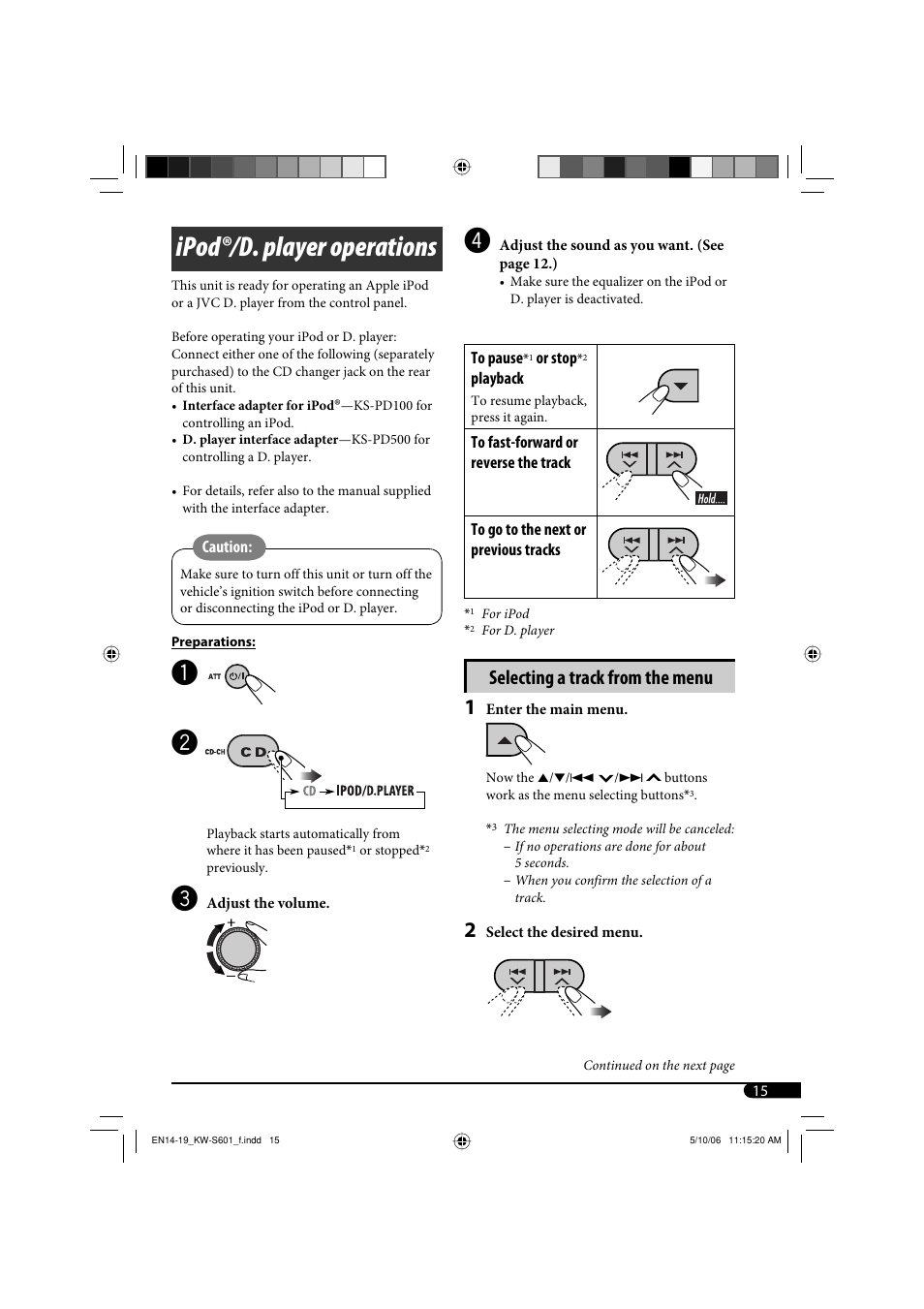 Ipod®/d. player operations, Selecting a track from the menu | JVC CD Receiver KW-S601 User Manual | Page 15 / 26