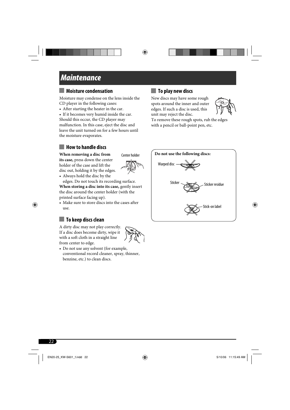 Maintenance, Moisture condensation, How to handle discs | JVC CD Receiver KW-S601 User Manual | Page 22 / 26