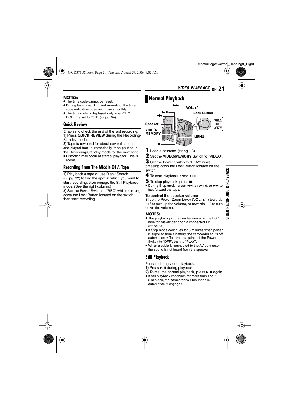 Quick review, Recording from the middle of a tape, Normal playback | Still playback, Video playback, 21 recording from the middle of a tape, Pg. 21), Er (੬ pg. 21), El indicator, M recording from the middle of a tape | JVC GR-D371U User Manual | Page 21 / 112