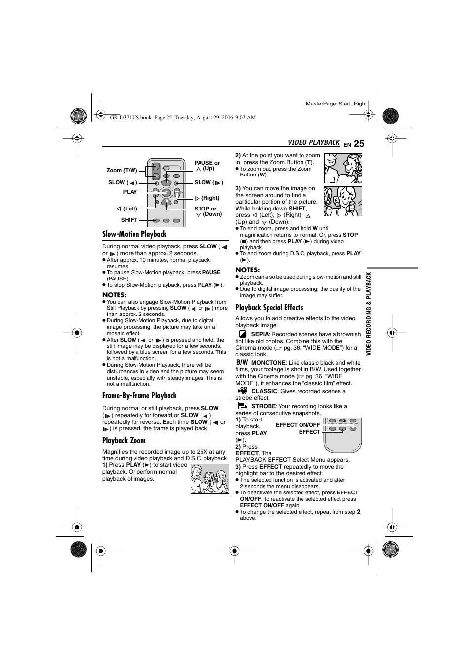 Slow-motion playback, Frame-by-frame playback, Playback zoom | Playback special effects, Pg. 25), Auses the tape, Up button, Wind button, Left button, Shift button | JVC GR-D371U User Manual | Page 25 / 112