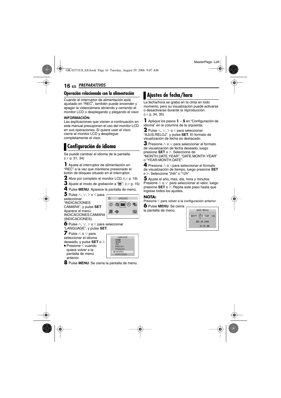 Operación relacionada con la alimentación, Configuración de idioma, Ajustes de fecha/hora | 16 ajustes de fecha/hora, Botón de ajuste [set, P. 16), Echa | JVC GR-D371U User Manual | Page 72 / 112