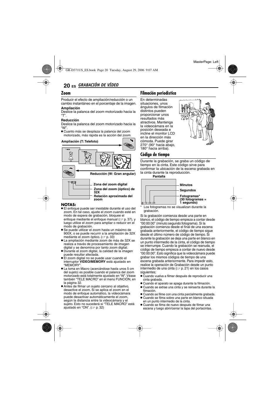 Zoom, Filmación periodística, Código de tiempo | 20 filmación periodística, 20 código de tiempo, Izado [t/w, P. 20), Grabación de vídeo | JVC GR-D371U User Manual | Page 76 / 112