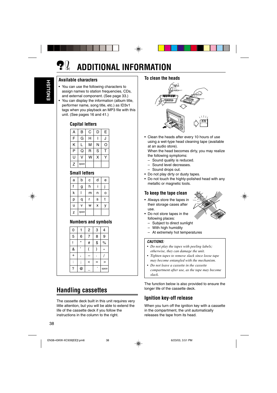 Additional information, Handling cassettes, Ignition key-off release | JVC LVT1099-001A User Manual | Page 38 / 50