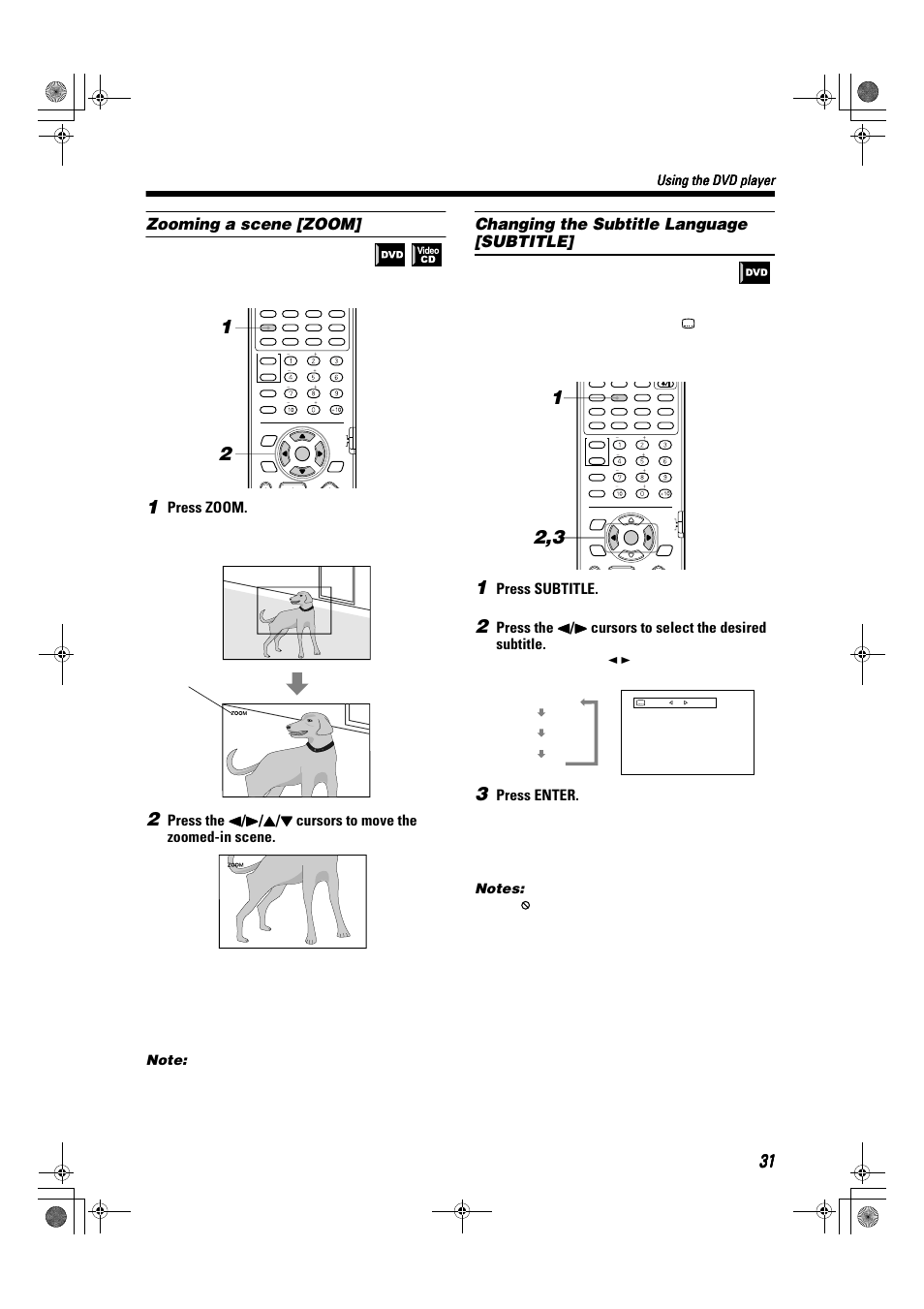 Zooming a scene [zoom, Changing the subtitle language [subtitle, Press zoom | Press subtitle, Press enter, Using the dvd player, Turning subtitles on/off | JVC TH-A9R User Manual | Page 33 / 65