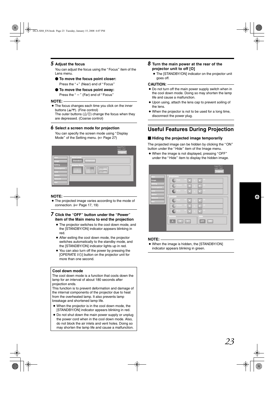 Useful features during projection, Adjust the focus, Select a screen mode for projection | Caution, Hiding the projected image temporarily, Cool down mode | JVC DLA-SH4K User Manual | Page 23 / 48