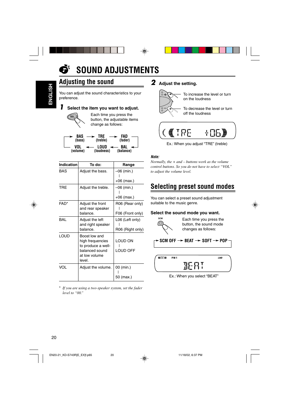 Sound adjustments, Adjusting the sound, Selecting preset sound modes | JVC KD-S73R User Manual | Page 20 / 32