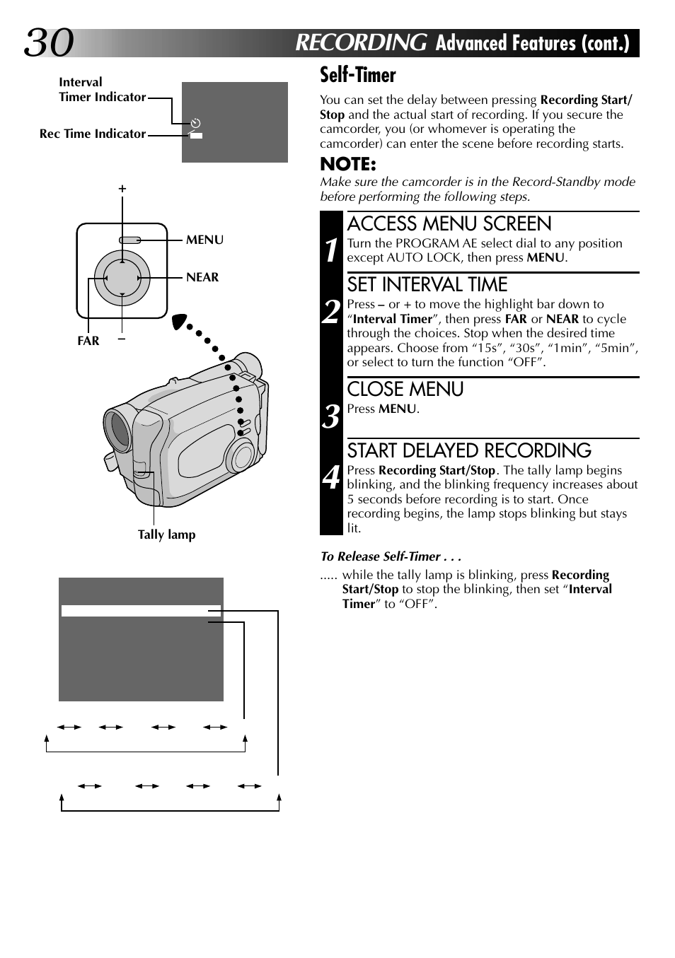 Recording, Advanced features (cont.) self-timer, Access menu screen | Set interval time, Close menu, Start delayed recording | JVC GR-AX937 User Manual | Page 30 / 55