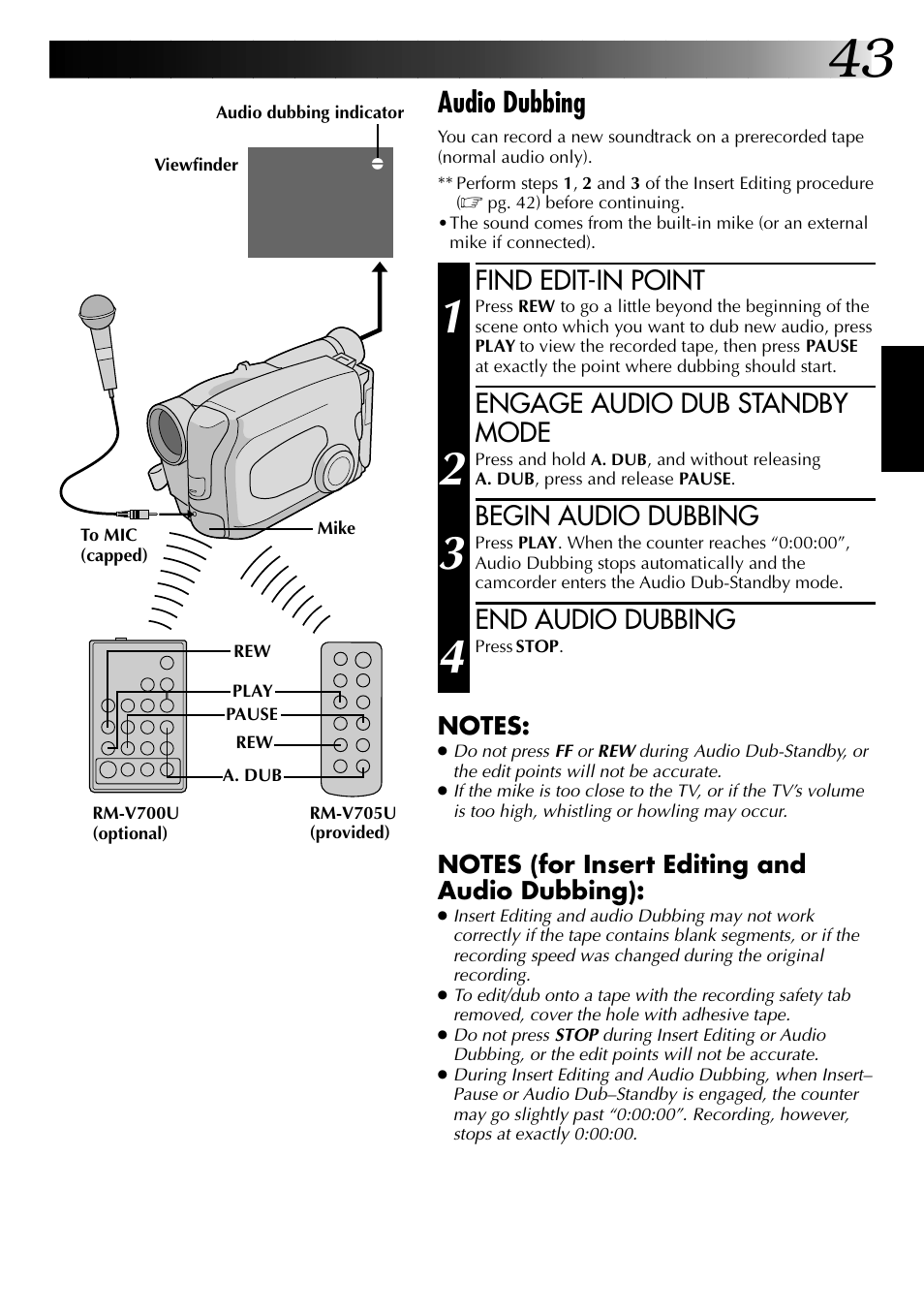 Audio dubbing, Find edit-in point, Engage audio dub standby mode | Begin audio dubbing, End audio dubbing | JVC GR-AX937 User Manual | Page 43 / 55