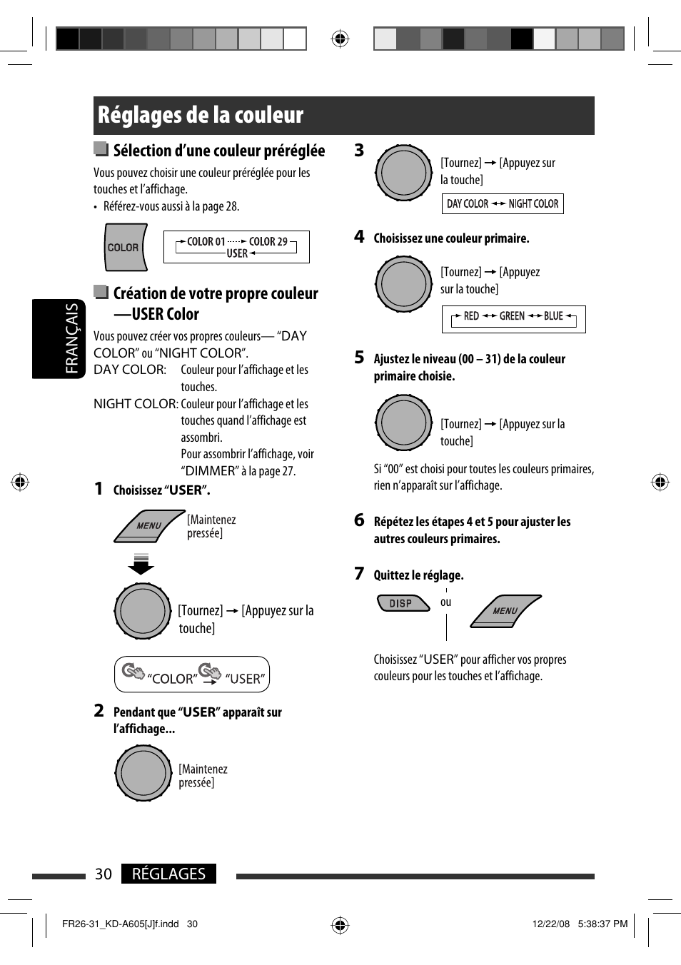 Réglages de la couleur, Sélection d’une couleur préréglée, Création de votre propre couleur —user color | JVC KD-R600 User Manual | Page 114 / 127