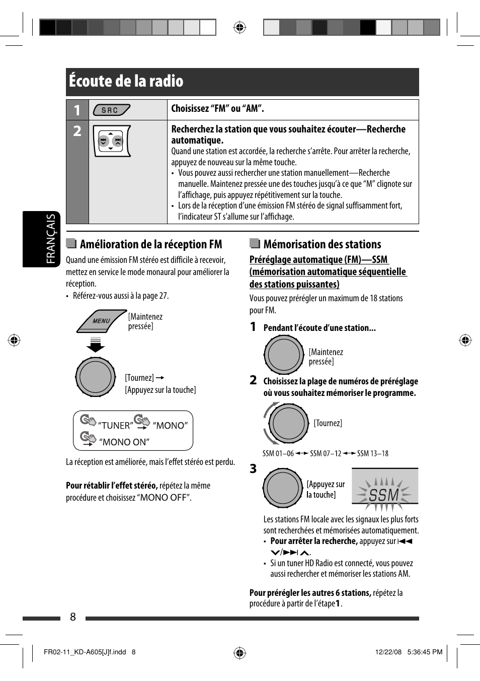 Écoute de la radio, Amélioration de la réception fm, Mémorisation des stations | JVC KD-R600 User Manual | Page 92 / 127
