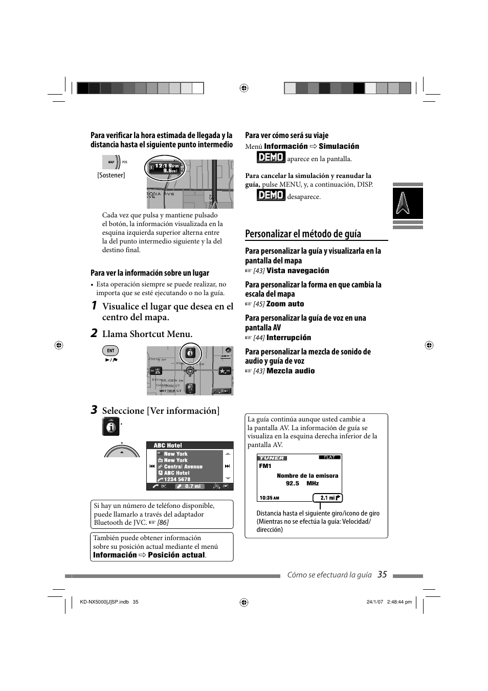 Personalizar el método de guía, Visualice el lugar que desea en el centro del mapa, Llama shortcut menu | Seleccione [ver información | JVC KD-NX5000- User Manual | Page 153 / 357